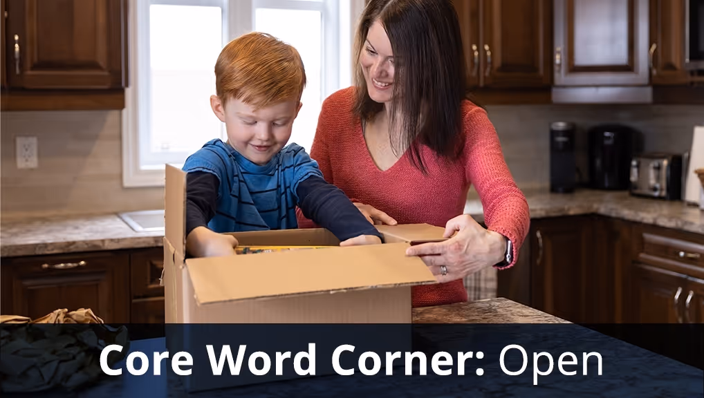 Core Word Corner: Open
